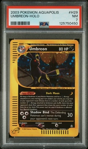 2003 POKEMON AQUAPOLIS #H29 UMBREON-HOLO PSA 7