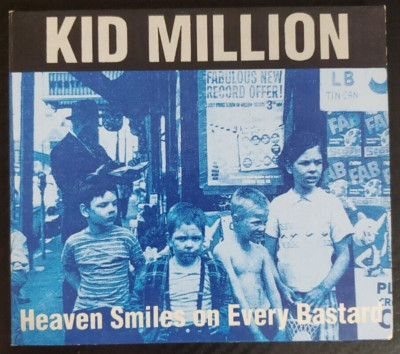 Kid Million Heaven Smiles on Every Bastard (CD)