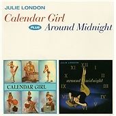 Julie London - Calendar Girl/Around Midnight [Remastered] (2013) CD