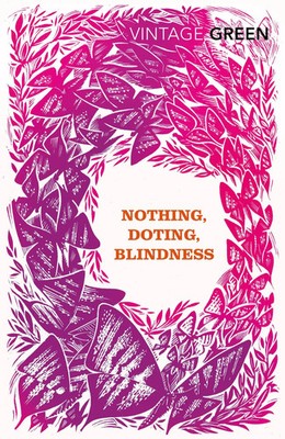 Henry Green | Nothing, Doting, Blindness | Taschenbuch | Englisch (2008)