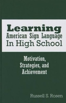 Learning American Sign Language in High School by Russell S. ... - 9781563686429