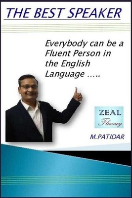 The Best Speaker by Mahesh Kumar Patidar Paperback Book