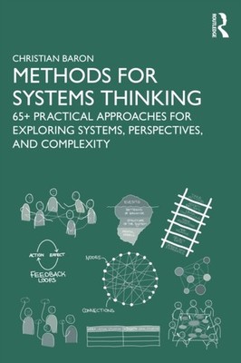 Methods for Systems Thinking by Christian Baron (Paperback Book)