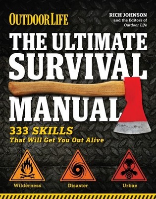 The Ultimate Survival Manual, Johnson, Rich
