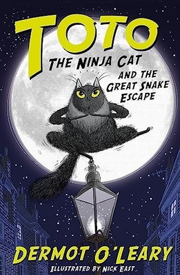 Dermot O'Leary - Toto the Ninja Cat and the Great Snake Escape   B - H245z