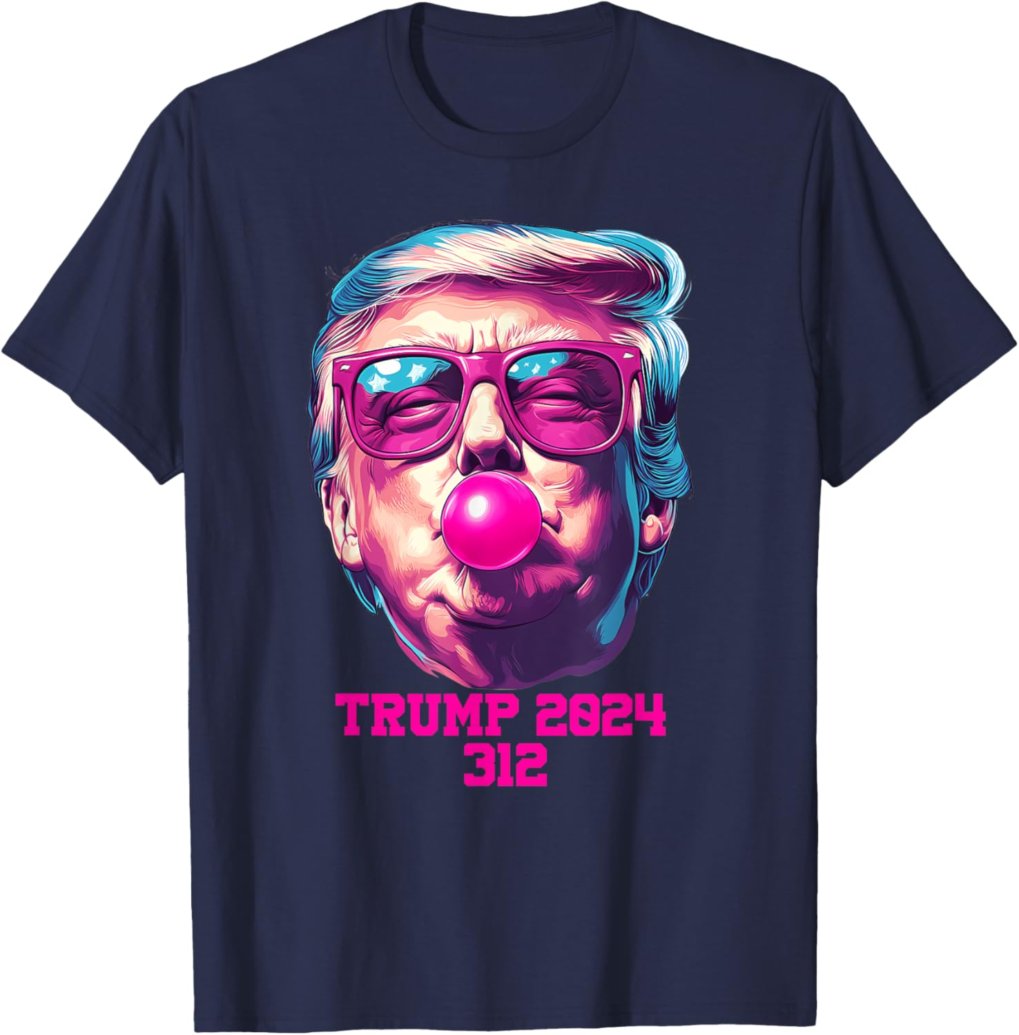 Funny Trump 2024 Glasses Bubble Gum Pink T-shirt Sweatshirt T-shirt
