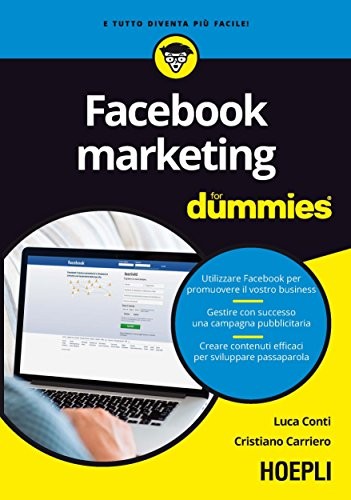 9788820374761 Facebook marketing For Dummies - Luca Conti