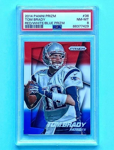 2014 Panini Prizm RED, WHITE & BLUE Prizm TOM BRADY #36 PSA 8 NM-MT, 7-TIME SB