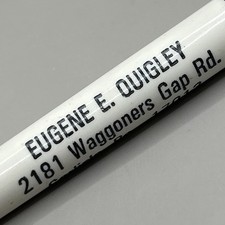 VTG Ballpoint Pen EUGENE E. QUIGLY 2181 Waggoners Gap Carlisle PA