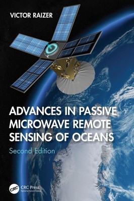 Advances in Passive Microwave Remote Sensing of Oceans by Victor Raizer Paperbac