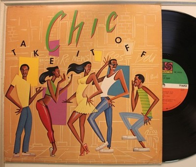 Chic LP Take it Off Schallplatte 12'' 33 RPM Vg++