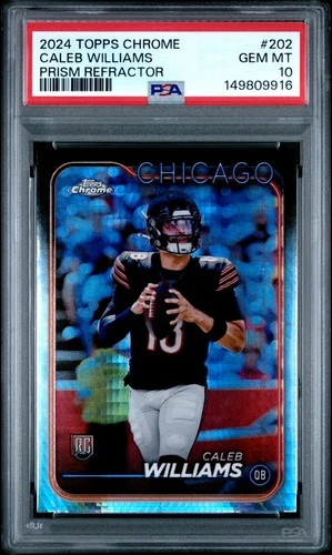 2024 TOPPS CHROME PRISM REFRACTOR #202 CALEB WILLIAMS ROOKIE RC PSA 10