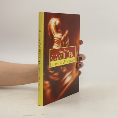 La mossa dei cavallo  |  Andrea Camilleri