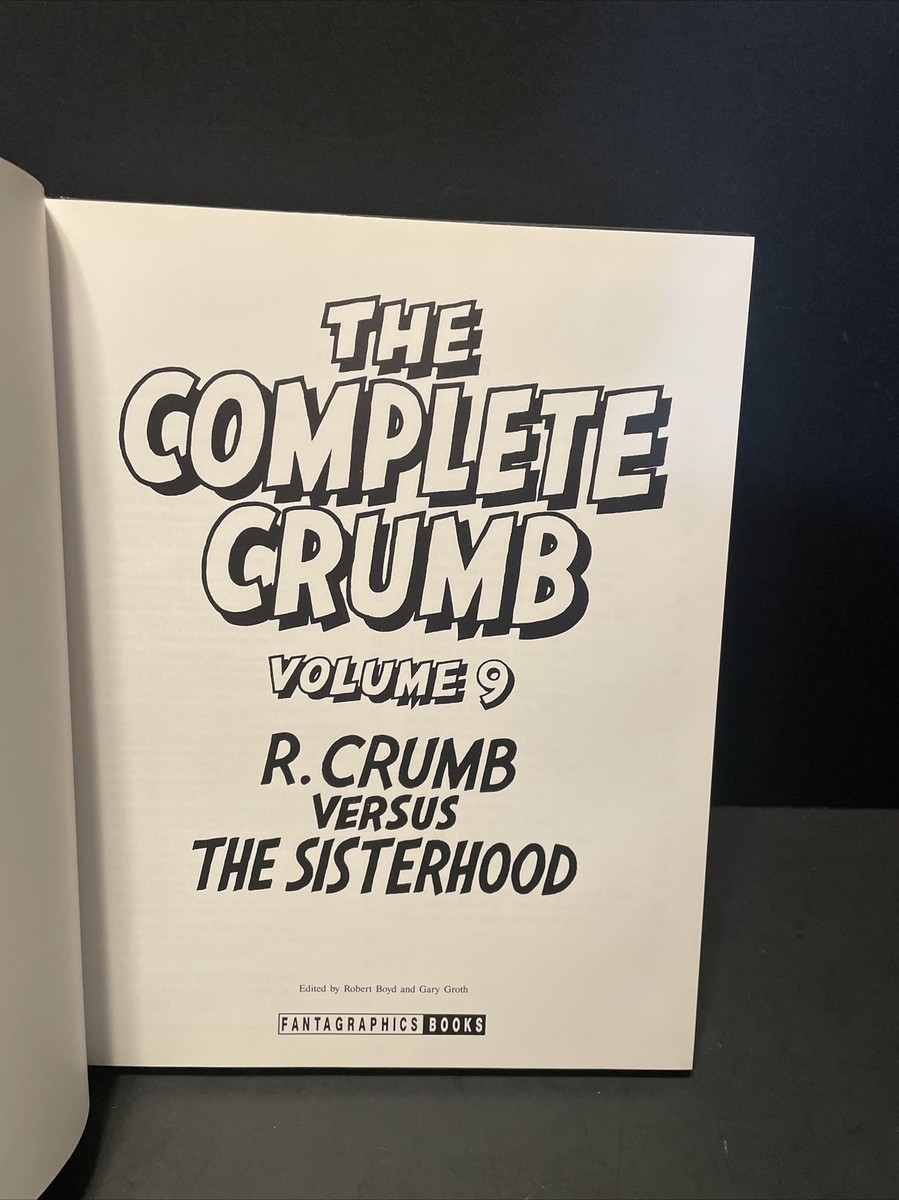 The Complete Crumb Comics, Vol. 9 (1992) HC 1st Ed. R. Crumb
