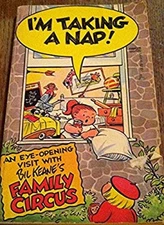 I'm Taking a Nap Mass Market Paperbound Bil Keane