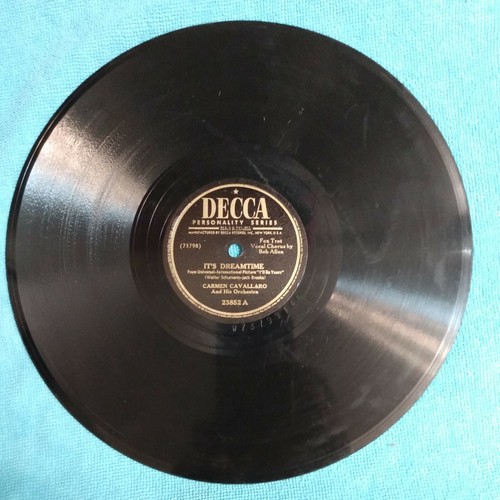 CARMEN CAVALLARO-It's Dreamtime/Midnight Masquerade 10" 78rpm DECCA RECORDS - Foto 3 di 3