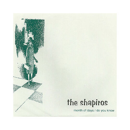 The Shapiros - Month Of Days / Do You Know (Vinyl)