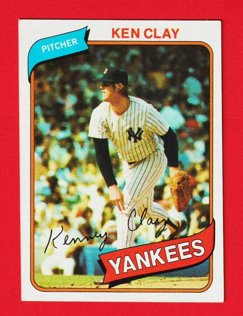 1980 Topps KEN CLAY #159 Yankees