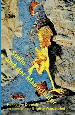 Stella und der Mauerl�ufer (Paperback or Softback)