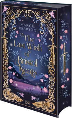 The Last Wish of Bristol Keats | Mary E. Pearson | Buch | Bristol Keats | 576 S.