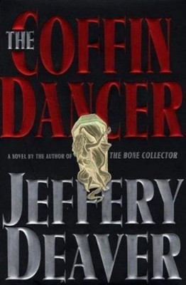 Lincoln Rhyme #2: The Coffin Dancer by Jeffery Deaver (1998) HCDJ VERY GOOD
