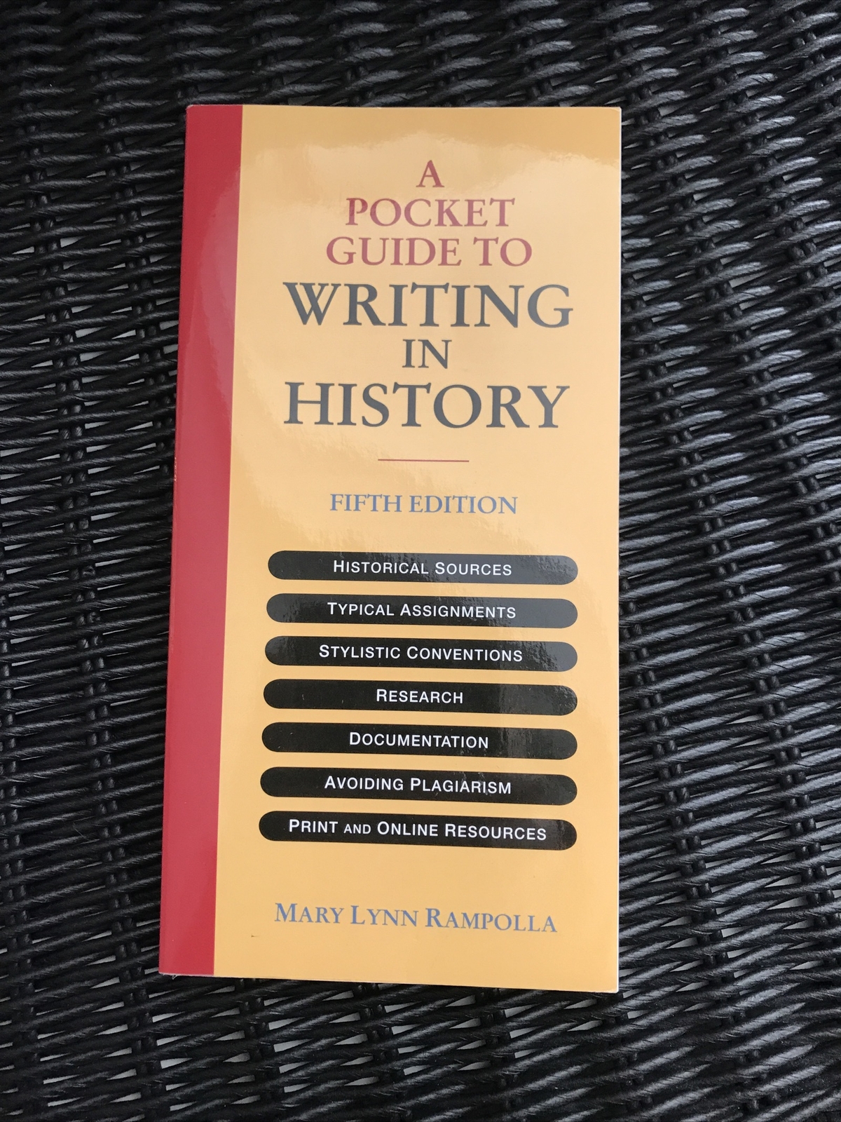 A Pocket Guide To Writing In History By Mary Lynn Rampolla 2006