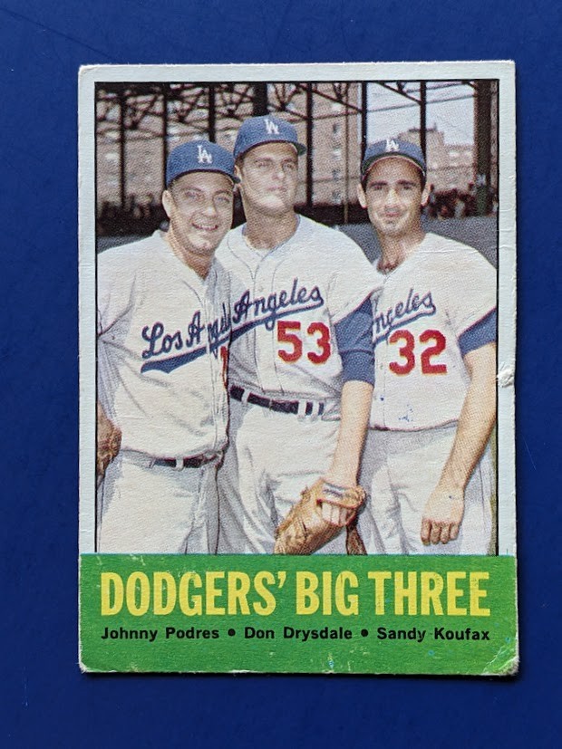1963 Topps - Los Angeles Dodgers' Big Three #412 - Sandy Koufax Don Drysdale HOF