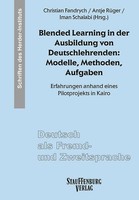 Blended Learning In Der Ausbildung Von Deutschlehrenden: Modelle, Methoden, ...