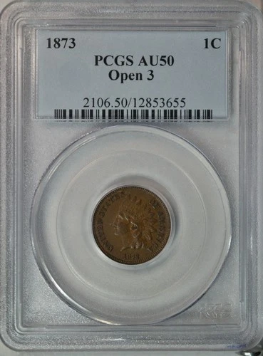 1873 Indian cent, Open 3, PCGS AU50