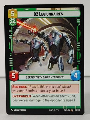 B2 Legionnaires - Twilight of the Republic #113 - Star Wars Unlimited - singles