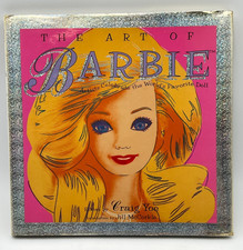 The Art of Barbie: Artists Celebrate The World's Favorite Doll By Craig Yoe