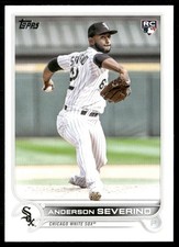 Anderson Severino 2022 Topps Update Chicago White Sox