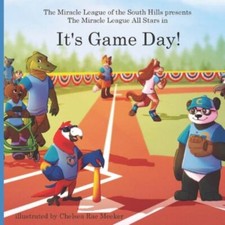 It's Game Day!: The Miracle League of the South Hills, Like New Used, Free sh...