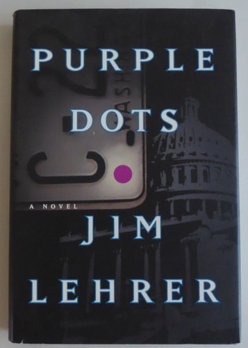 Purple Dots: A Novel by Lehrer, Jim, Good Book