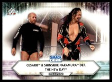 2021 Topps WWE Cesaro & Shinsuke Nakamura def. The New Day #86 21970