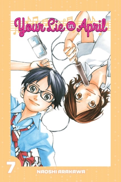 Your Lie In April 7 by Naoshi Arakawa (Paperback Book)