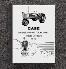 440 441 TRACTOR SERVICE PARTS MANUAL CATALOG FITS J.I. CASE 440 441 R.I. 402