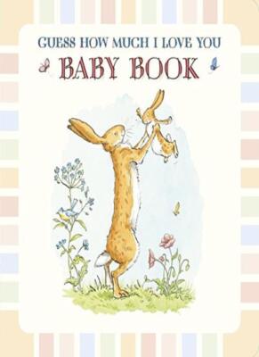 Baby Book Based on Guess How Much I Love You, McBratney, Jeram 9780763670238-,
