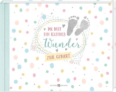 Du bist ein kleines Wunder | Foto- und Erinnerungsbuch | Melissa Schirmer | Buch