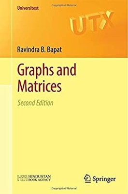Graphs and Matrices Paperback Ravindra B. Bapat