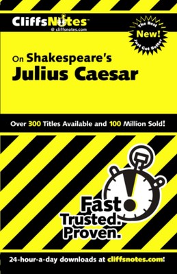 CliffsNotes on Shakespeare's Julius Caesar (CliffsNotes on Literature)