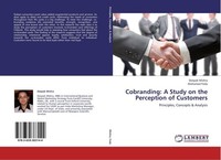Cobranding: A Study On The Perception Of Customers Deepak Mishra