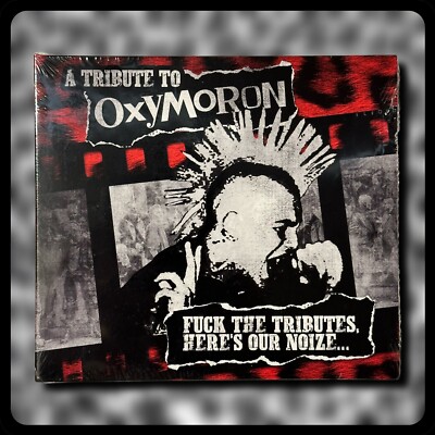 V/A A Tribute To Oxymoron CD (2018) IMPORT Fuck The Tributes Here s Our Noize