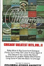 Greatest Hits, Vol. II by Chicago Cassette, 1981, Columbia