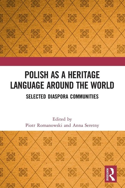 Piotr Romanowski (U. A.) | Polish As A Heritage Language Around The World | Buch-image