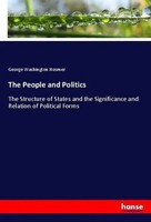 George Washington Hosmer | The People And Politics | Taschenbuch | Englisch