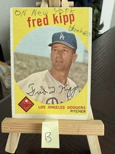 1959 Topps #258 Fred Kipp Los Angeles Dodgers RC Rookie - B - marked