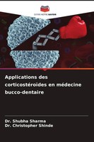 Shubha Sharma (U. A.) | Applications Des CorticostéRoïDes En MéDecine...