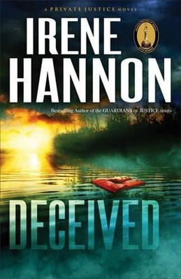 Deceived A Novel by Irene Hannon (English) Paperback Book