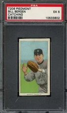 1909-11 T206 #36 Bill Bergen Piedmont 460 25 PSA 5 Catching  (3802)
